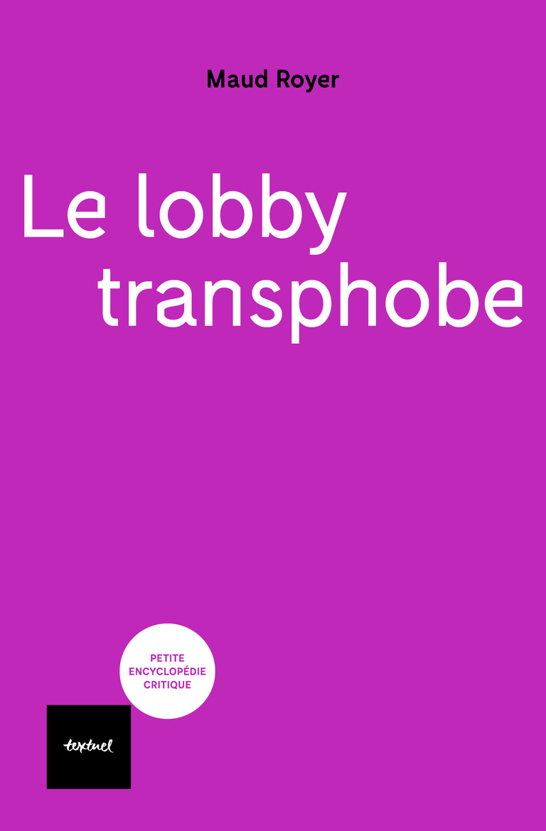 Editions Textuel -  Le lobby transphobe