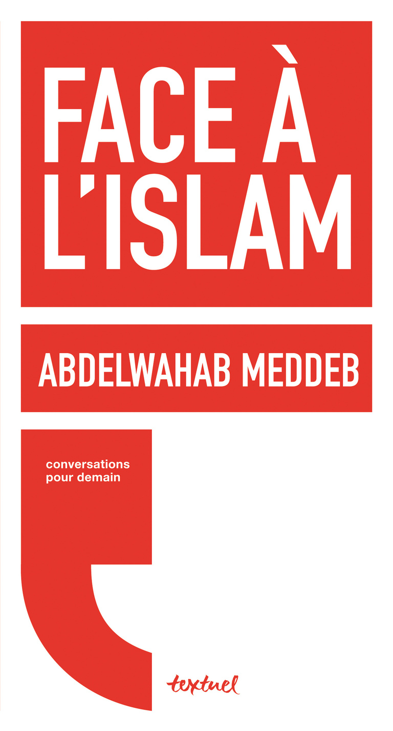 Editions Textuel -  Face à l’islam