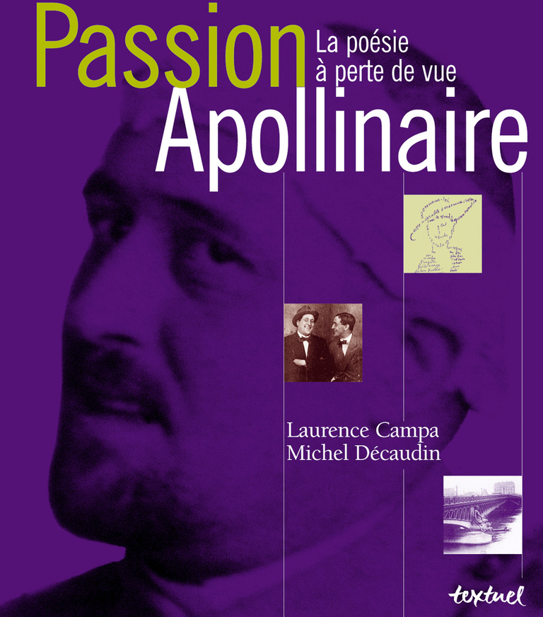 Editions Textuel -  Passion Apollinaire