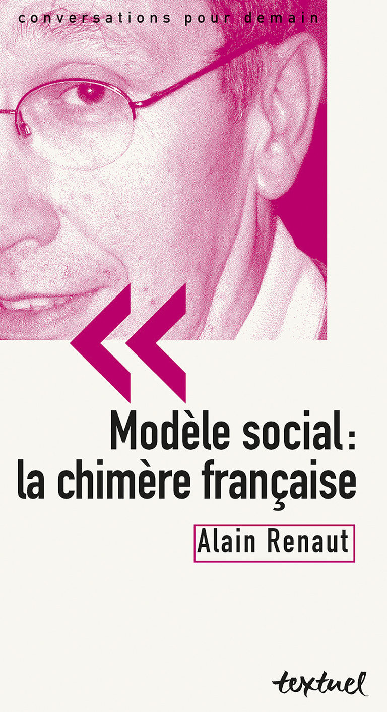 Editions Textuel -  Modèle social : la chimère française