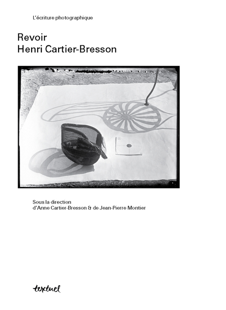 Editions Textuel -  Revoir Henri Cartier-Bresson