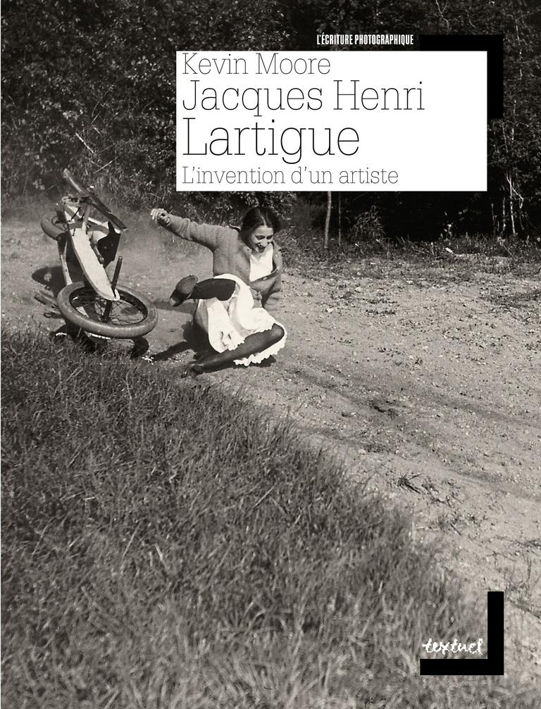 Editions Textuel -  Jacques Henri Lartigue, l’invention d’un artiste