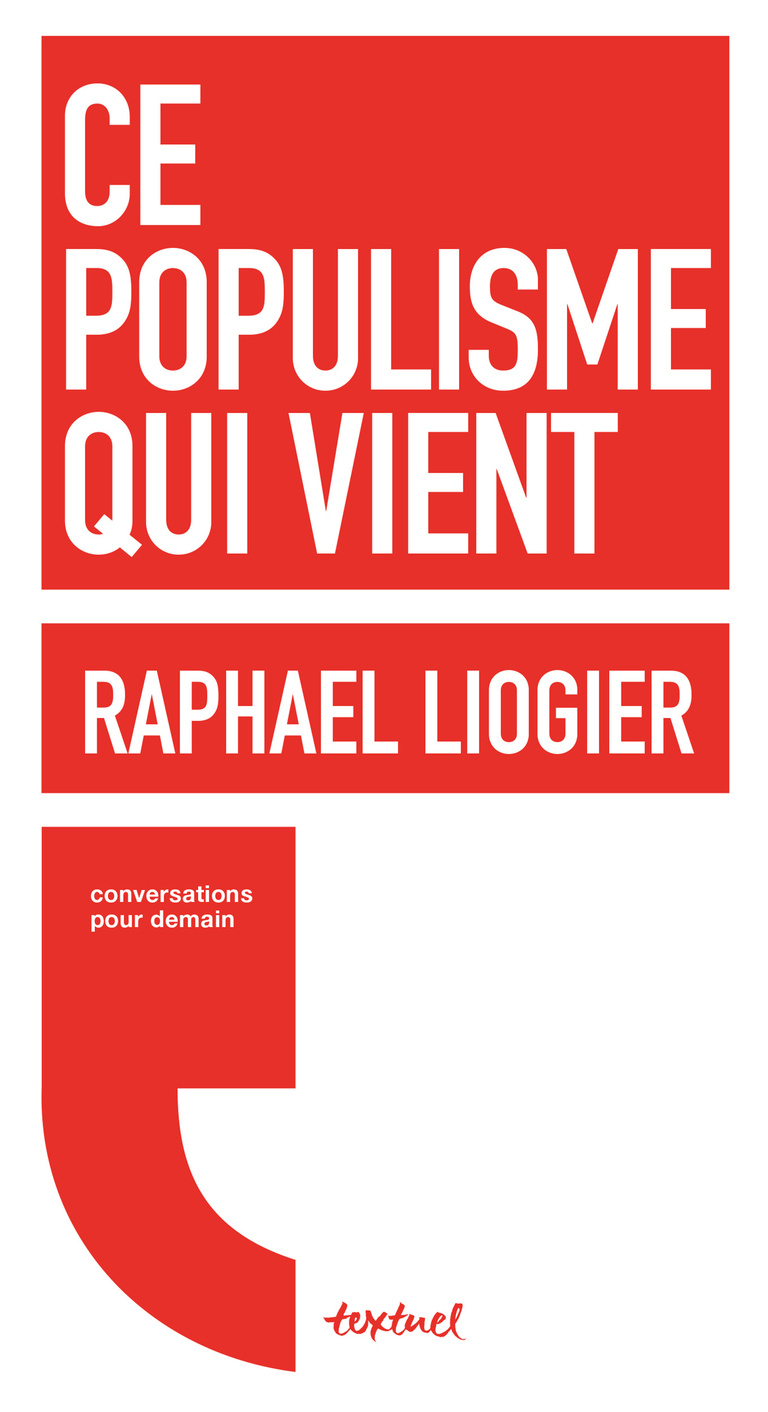 Editions Textuel -  Ce populisme qui vient