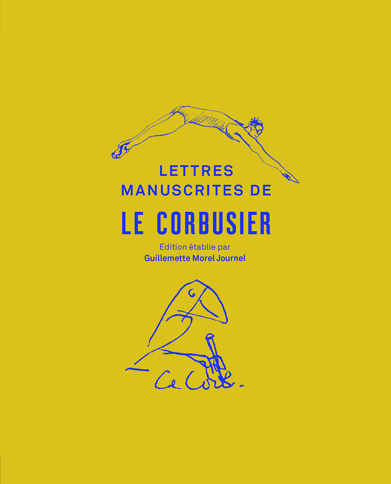 Editions Textuel -  Lettres manuscrites de Le Corbusier