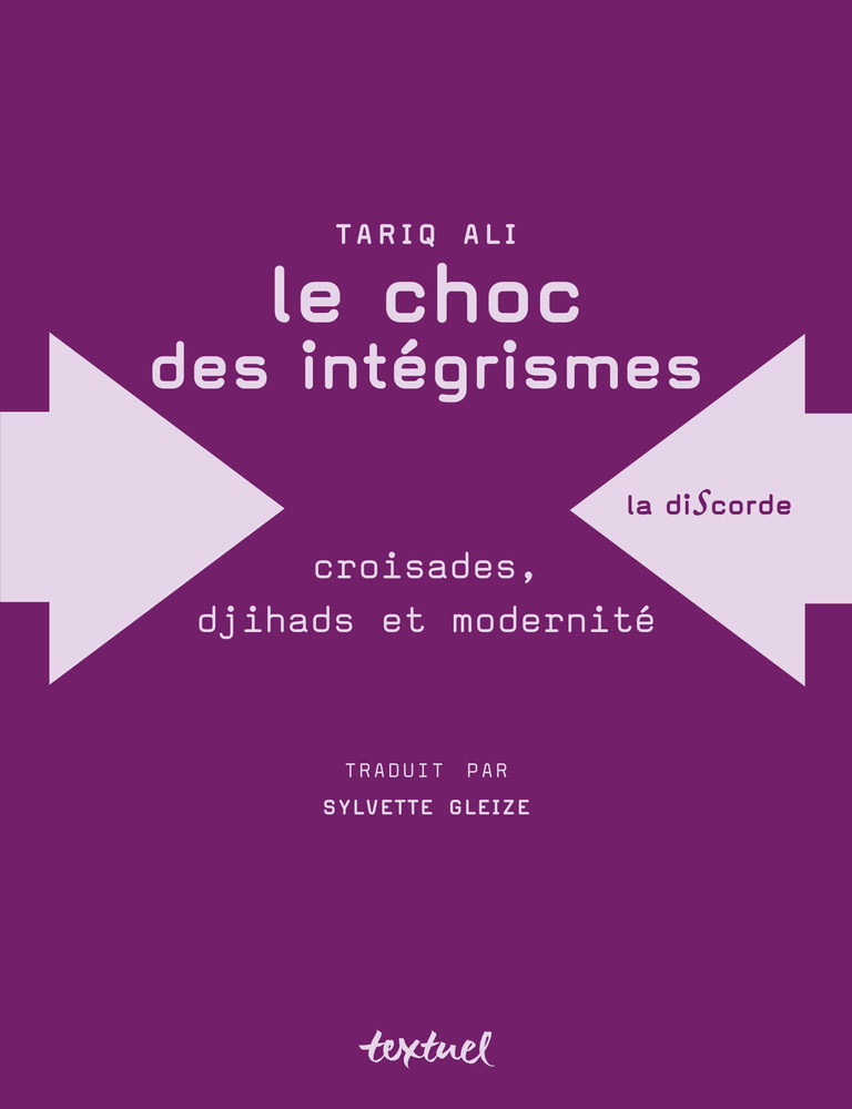 Editions Textuel -  Le Choc des intégrismes
