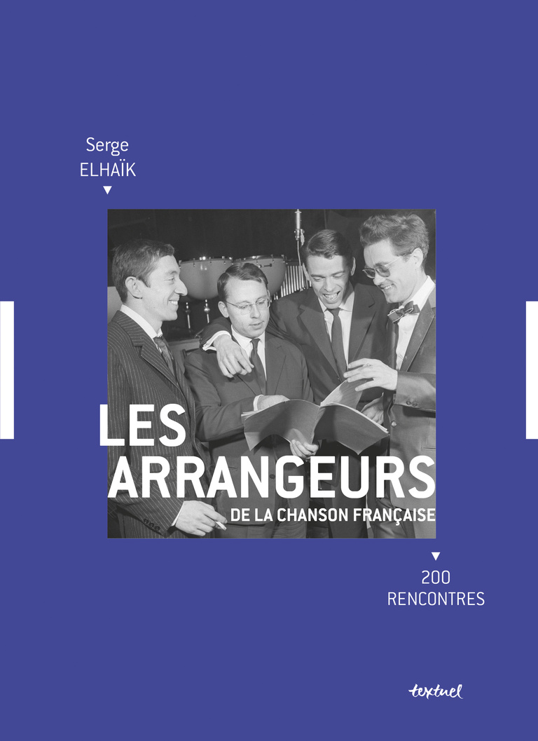 Editions Textuel -  Les arrangeurs de la chanson française