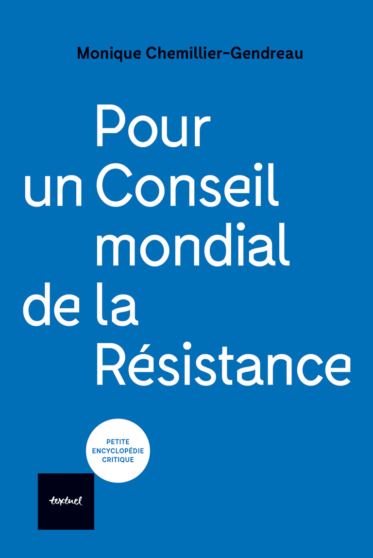Editions Textuel -  Pour un Conseil mondial de la Résistance
