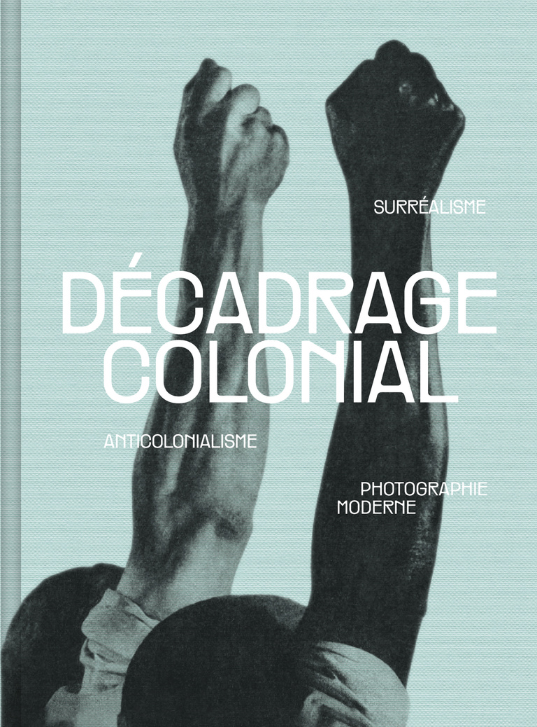 Editions Textuel -  Décadrage colonial