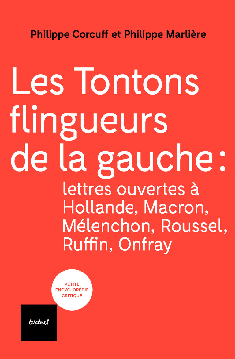 Editions Textuel -  Les Tontons flingueurs de la gauche 